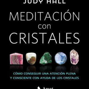 MEDITACIÓN CON CRISTALES