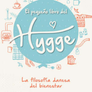 EL PEQUEÑO LIBRO DEL HYGGE