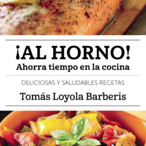 ¡AL HORNO!