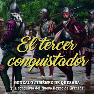 EL TERCER CONQUISTADOR