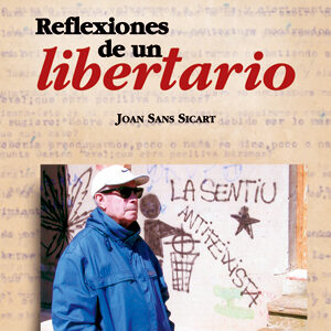 Reflexiones de un libertario