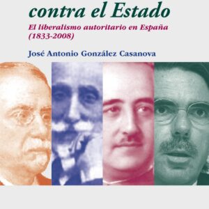 La derecha contra el estado