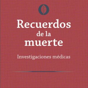 RECUERDOS DE LA MUERTE