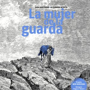 LA MUJER DE LA GUARDA