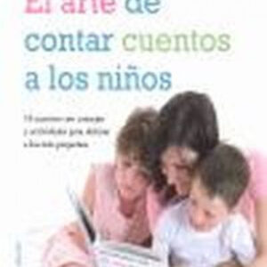 EL ARTE DE CONTAR CUENTOS A LOS NIÑOS