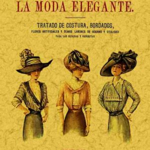 MANUAL DE LA MODA ELEGANTE
