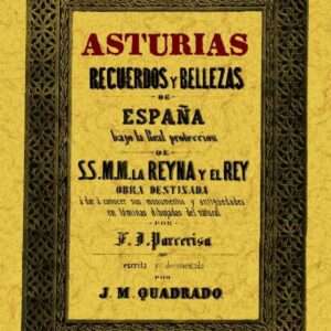 Asturias:recuerdos y bellezas de españa