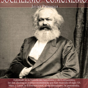 Breve historia Socialismo y del Comunismo