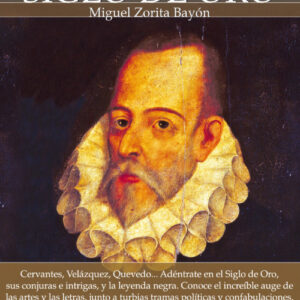 Breve historia del Siglo de Oro