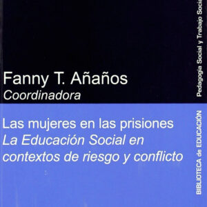 Mujeres En Las Prisiones, Las
