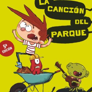 La cancion del parque