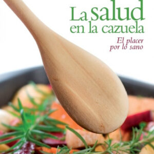 La salud en la cazuela