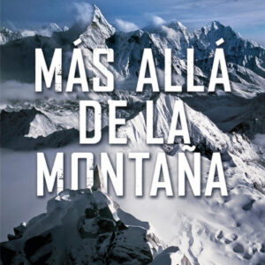 MÁS ALLÁ DE LA MONTAÑA