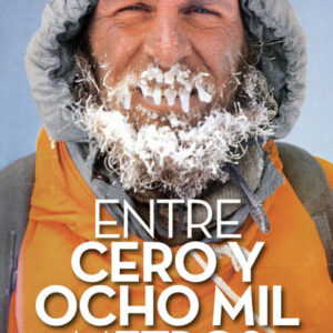 ENTRE CERO Y OCHO MIL METROS