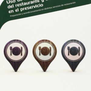 Uso de la dotación básica del restaurante