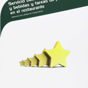 Servicio básico de alimentos y bebidas y tareas de postservicio en el restaurante