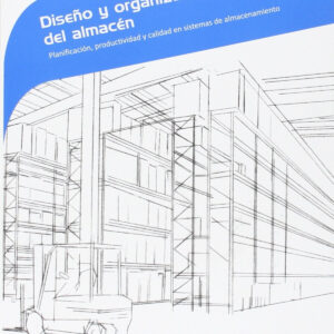 Diseño y organización del almacén