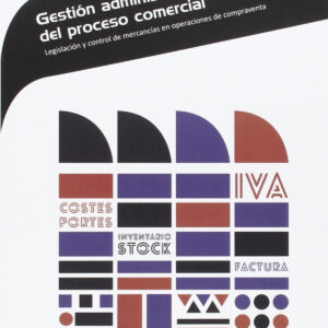 GESTIÓN ADMINISTRATIVA DEL PROCESO COMERCIAL