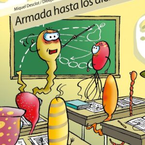 Armada hasta los dientes
