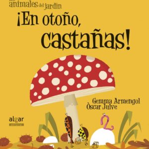 ¡En otoño castañas!