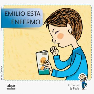 Emilio está enfermo