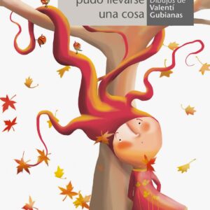 La niña que solo pudo llevarse una cosa