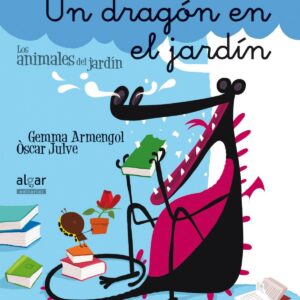 UN DRAGÓN EN EL JARDÍN (MANUSCRITA)