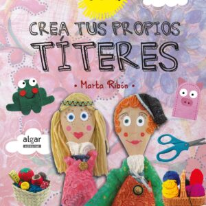 CREA TUS PROPIOS TITERES
