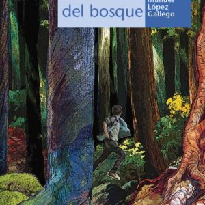 EL ALMA DEL BOSQUE