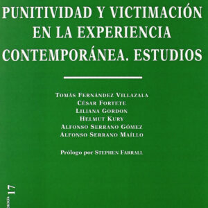 Punitividad y victimación en la experiencia contemporánea