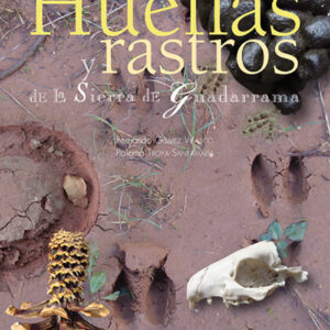 GUIA DE HUELLAS Y RASTROS DE LA SIERRA DE GUADARRAMA