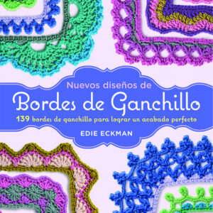 NUEVOS DISEÑOS DE BORDES DE GANCHILLO