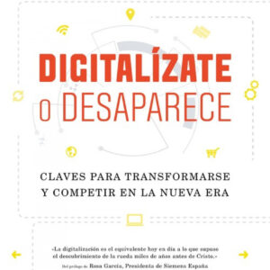 DIGITALÍZATE O DESAPARECE