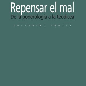 REPENSAR EL MAL