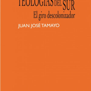 TEOLOGÍAS DEL SUR