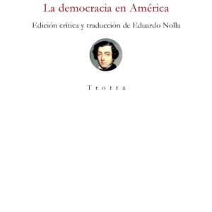 LA DEMOCRACIA EN AMÉRICA