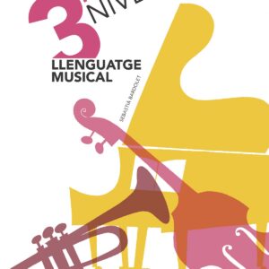 LLENGUATGE MUSICAL NIVELL 3