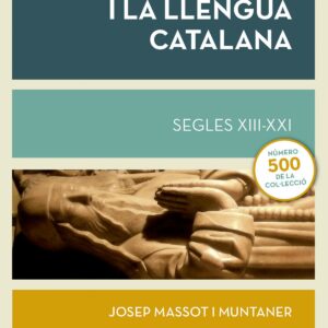ELS MALLORQUINS I LA LLENGUA CATALANA SEGLES XII-XXI