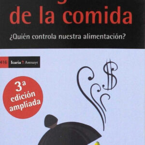 EL NEGOCIO DE LA COMIDA, TERCERA EDICION AMPLIADA