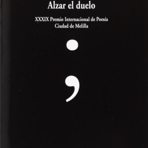 Alzar el duelo