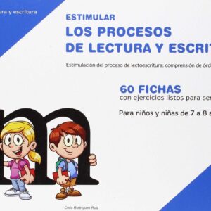 Estimular (nivel 6) los procesos de lectura y escritura
