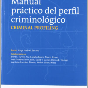 MANUAL PRACTICO DEL PERFIL CRIMONOLOGICO