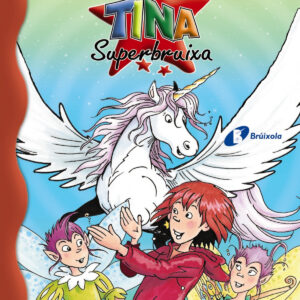 Tina superbruixa i l'unicorn
