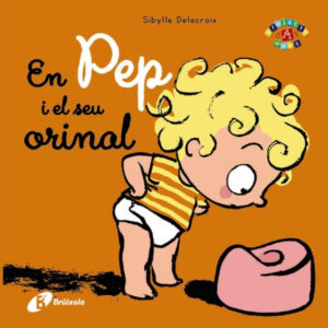 En Pep i el seu orinal