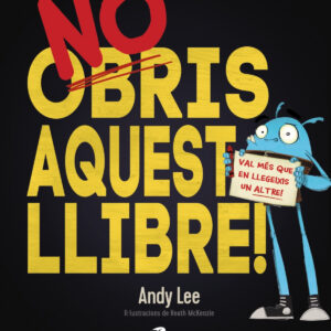 NO OBRIS AQUEST LLIBRE!