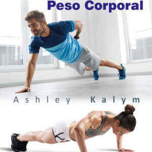 MANUAL DE EJERCICIO CON EL PESO CORPORAL