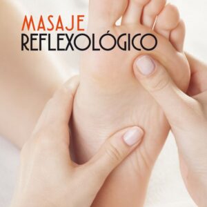 MASAJE REFLEXOLÓGICO
