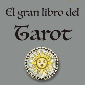 EL GRAN LIBRO DEL TAROT