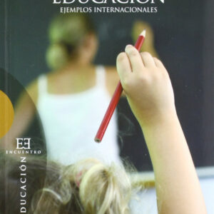 454.Buena Y La Mala Educacion. Ejemplos Internacion