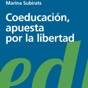 COEDUCACIÓN APUESTA POR LA LIBERTAD